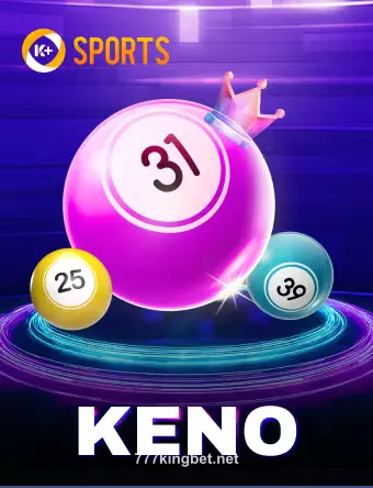 ksports_keno_portrait tại 777kingbet